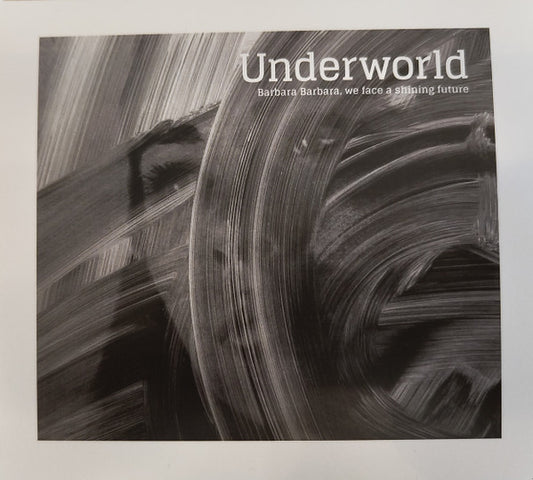 Underworld - Barbara Barbara, We Face A Shining Future (CD, Album, RE)