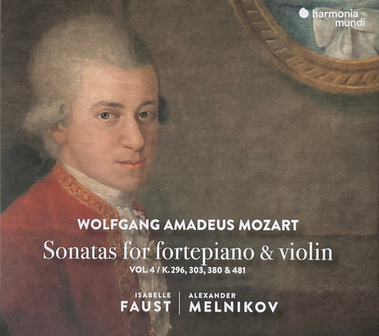 Wolfgang Amadeus Mozart, Isabelle Faust | Alexander Melnikov - Sonatas For Fortepiano & Violin Vol. 4 / K.296, 303, 380 & 481 (CD, Album)