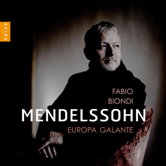 Fabio Biondi, Mendelssohn*, Europa Galante - Mendelssohn (CD)