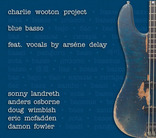 Charlie Wooton Project - Blue Basso (CD, Album)