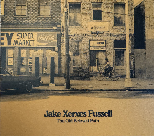 Jake Xerxes Fussell - The Old Beloved Path (CD, Album)