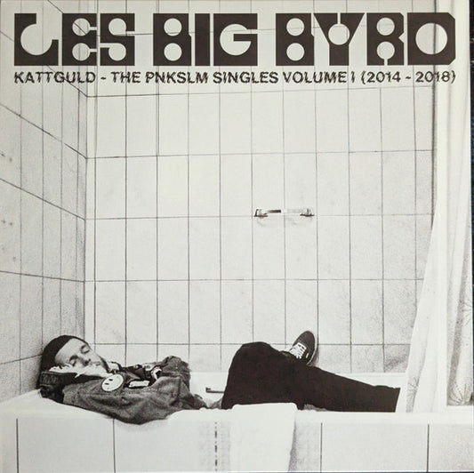 Les Big Byrd - Kattguld - The PNKSLM Singles Volume 1 (2014-2018) (LP, Comp)