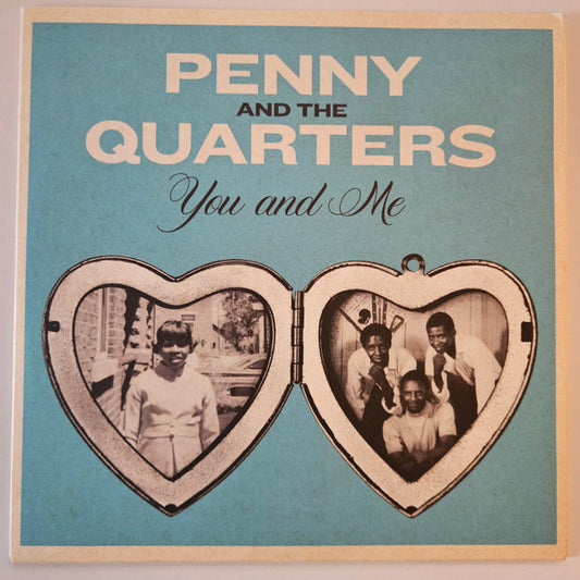 Penny & The Quarters - You And Me (7", RP, Blu)
