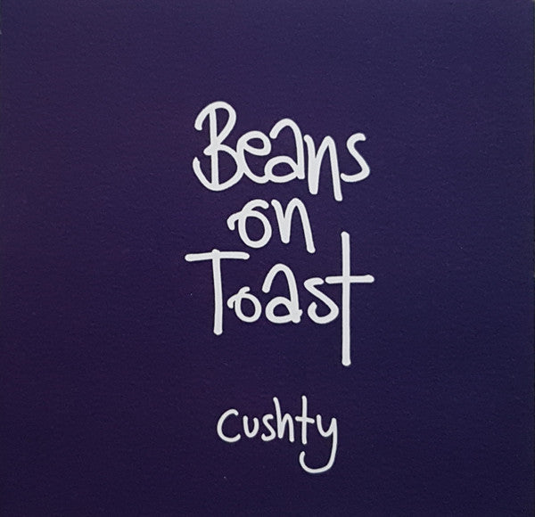 Beans On Toast - Cushty (CD, Album)