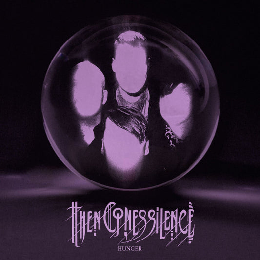 Then Comes Silence - Hunger (LP, Album)