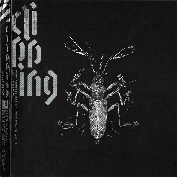 Clipping* - Dead Channel Sky (CD, Album, MP)