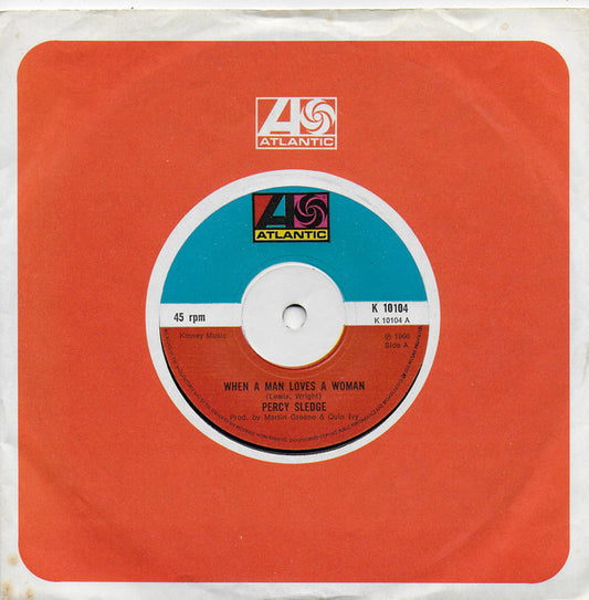 Percy Sledge - When A Man Loves A Woman (7", Single, RE, whi)