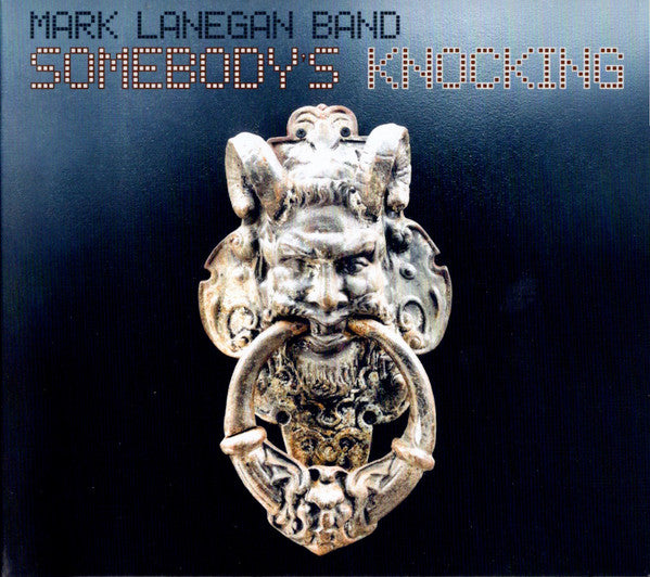 Mark Lanegan Band - Somebody's Knocking (CD, Album)