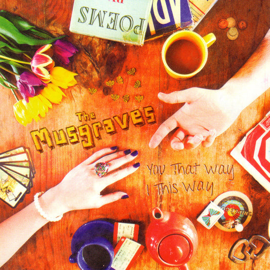 The Musgraves - You That Way I This Way (CD, Album)