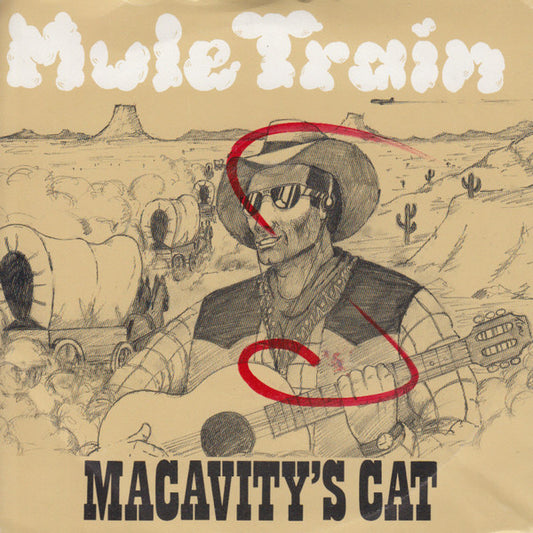 Macavity's Cat - Mule Train (7", Single)