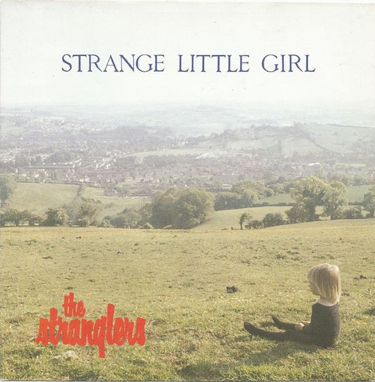 The Stranglers - Strange Little Girl (7", Single, Pus)