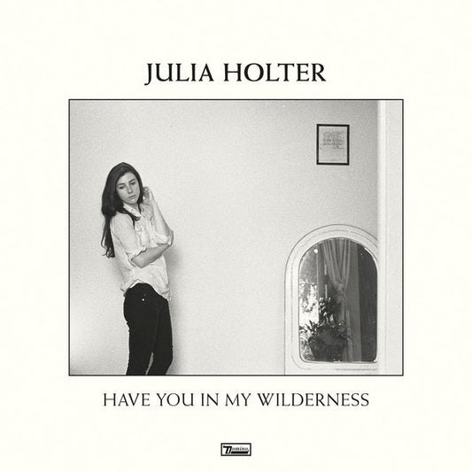 Julia Holter - Have You In My Wilderness (LP, Album, Dlx, Ltd)