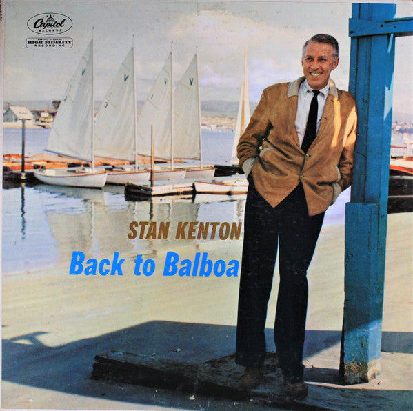 Stan Kenton - Back To Balboa (LP, Album, Mono, RE)