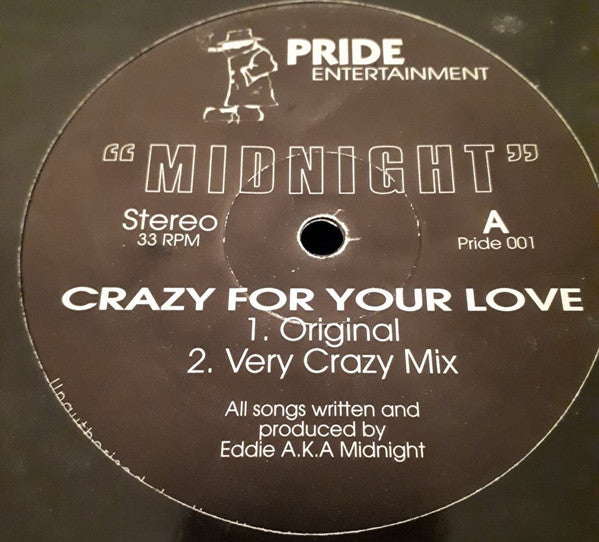 Eddie "Midnight" Cantle - Crazy For Your Love (12")