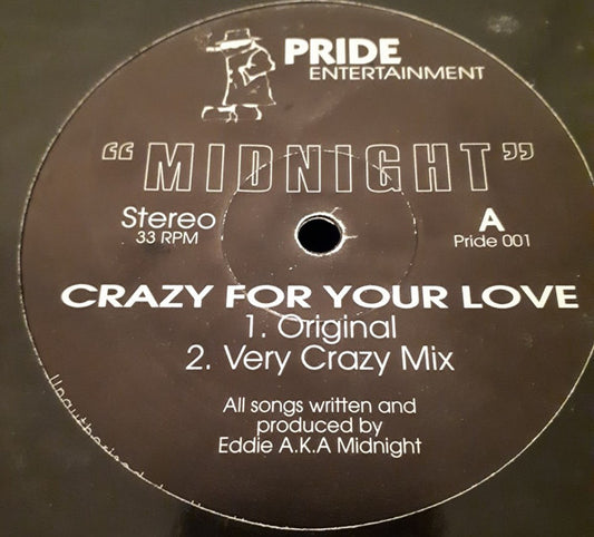 Eddie "Midnight" Cantle - Crazy For Your Love (12")
