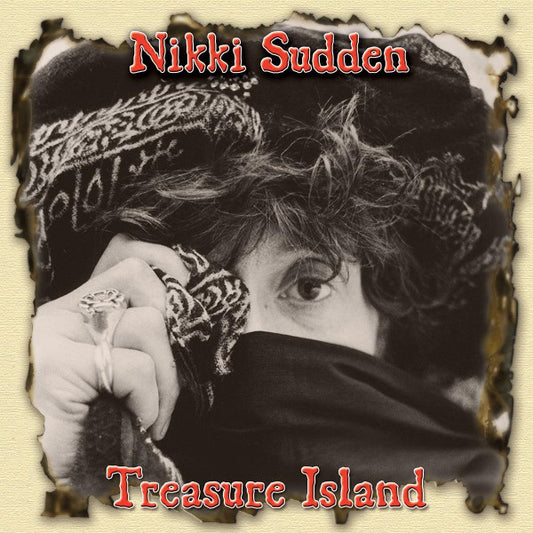 Nikki Sudden & The Last Bandits - Treasure Island (CD, Album, RE, RM + CD, Album, RE + CD + Box, Dlx,)