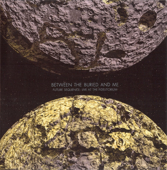 Between The Buried And Me - Future Sequence: Live At The Fidelitorium (DVD-V + CD, Album + Dig)
