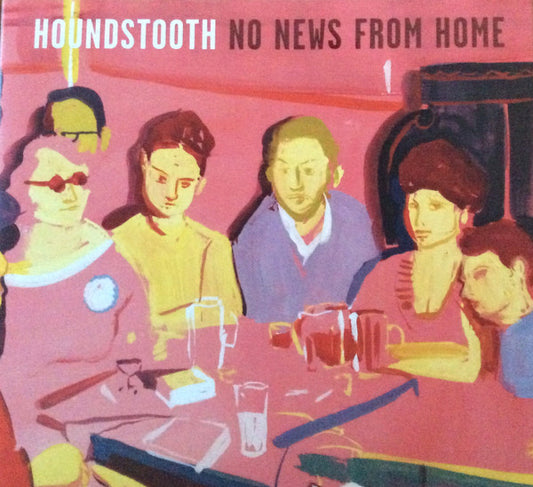 Houndstooth - No News From Home (CD, Album, Gat)