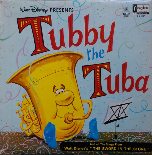 Annette (7), John Thomas Johnson / Jimmie Dodd - Walt Disney Presents The Musical Story Of Tubby The Tuba And All The Songs From Walt Disney's The Sword In The Stone (LP, Album, Comp)