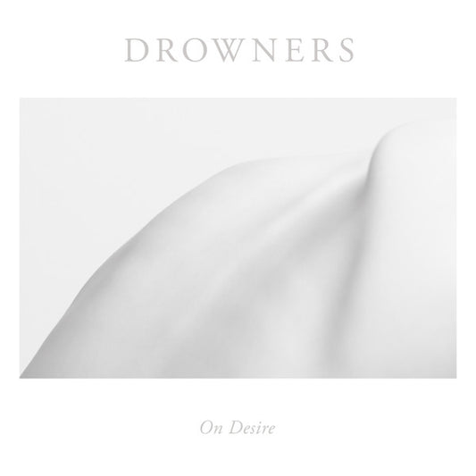 Drowners - On Desire (LP, Album, Whi)
