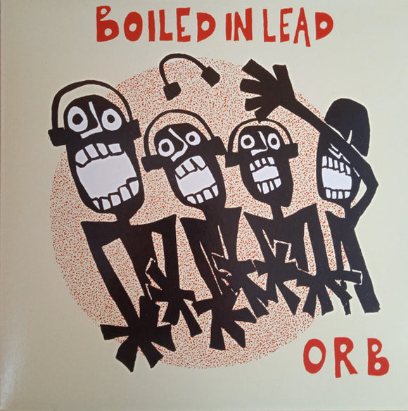 Boiled In Lead - Orb (LP, Album)