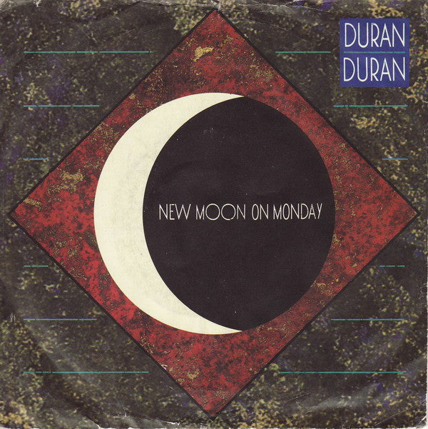 Duran Duran - New Moon On Monday (7", Single, Pus)