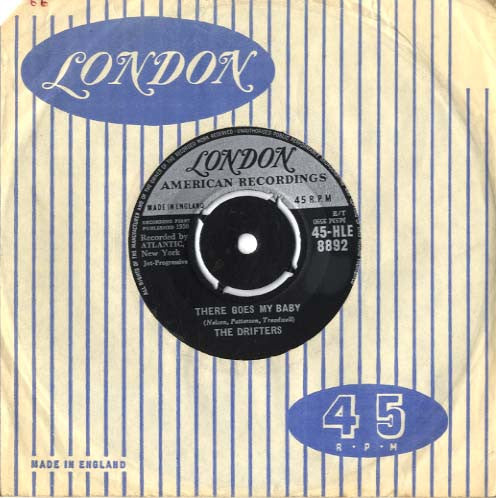 The Drifters - There Goes My Baby / Oh My Love (7", Single)