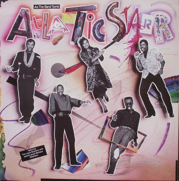 Atlantic Starr - As The Band Turns (LP, Album)
