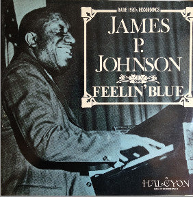 James P. Johnson* - Feelin' Blue (LP, Comp)