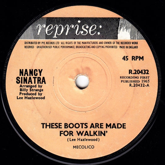 Nancy Sinatra - These Boots Are Made For Walkin' (7", Single, Sol)