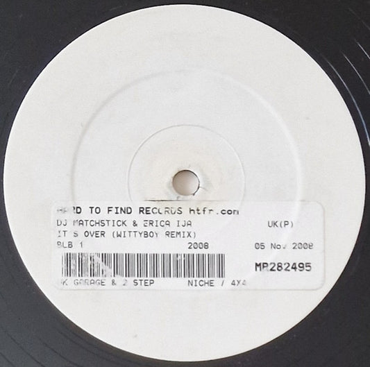 DJ Matchstick & Erica Iji - It's Over (Remixes) (12", W/Lbl)