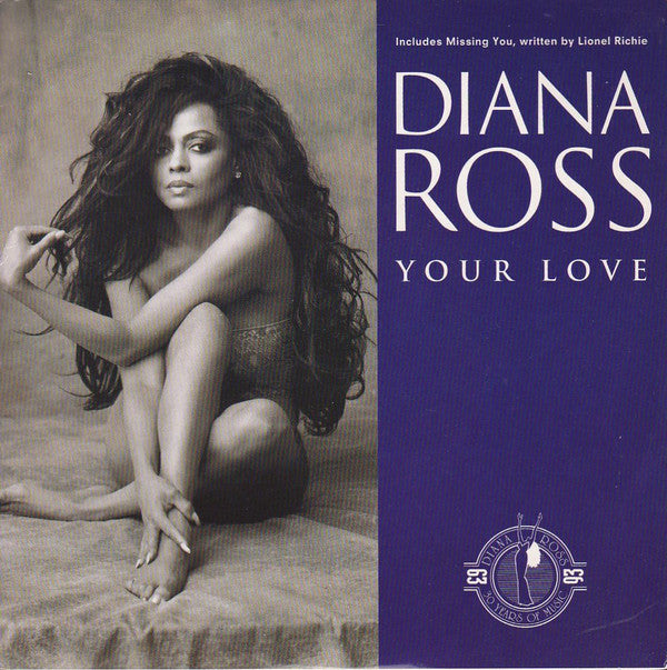 Diana Ross - Your Love (7", Single)