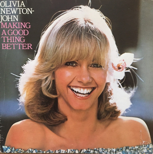 Olivia Newton-John - Making A Good Thing Better (LP, Album)