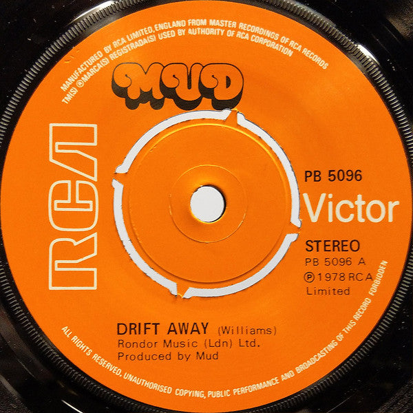 Mud - Drift Away (7")