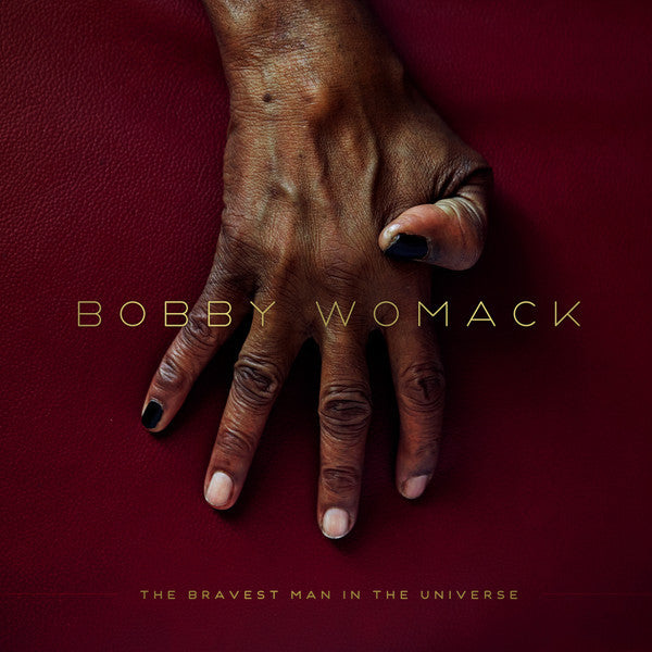 Bobby Womack - The Bravest Man In The Universe (CD, Album)