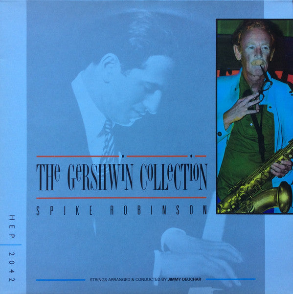 Spike Robinson - The Gershwin Collection (LP)