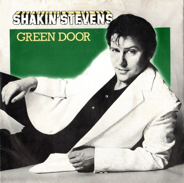 Shakin' Stevens - Green Door (7", Single, Blu)