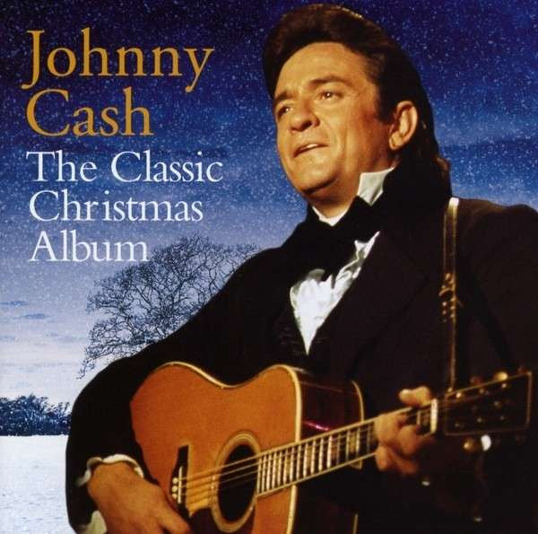 Johnny Cash - The Classic Christmas Album (CD, Album, Comp)