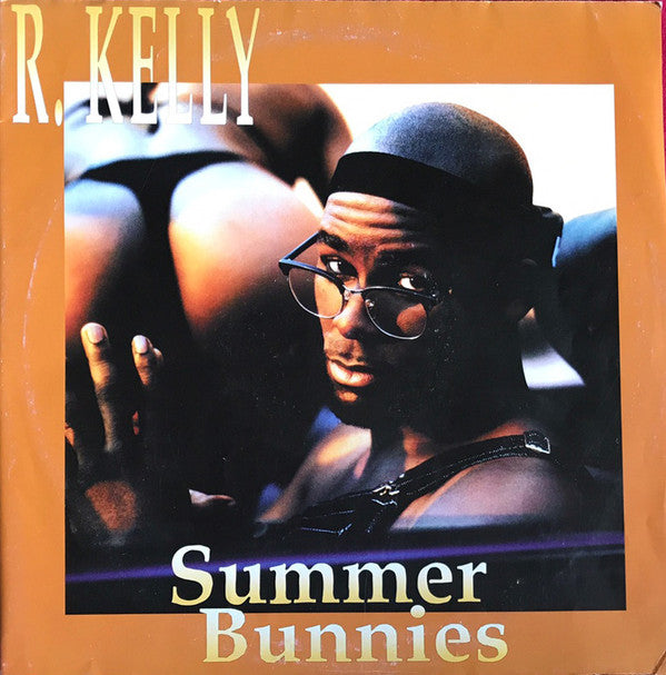 R. Kelly - Summer Bunnies (12", Single, Pos)