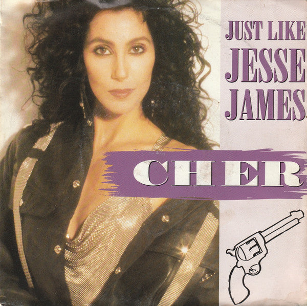 Cher - Just Like Jesse James (7", Single)