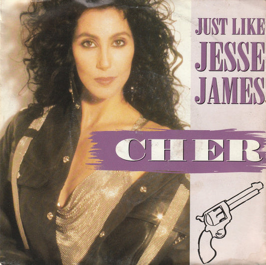 Cher - Just Like Jesse James (7", Single)