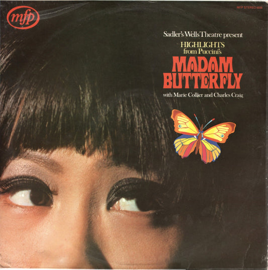 The Sadler's Wells Orchestra* / Bryan Balkwill - Madam Butterfly (Highlights) (LP, RE)