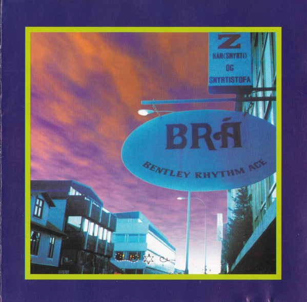 Bentley Rhythm Ace - Bentley Rhythm Ace (CD, Album, RP)