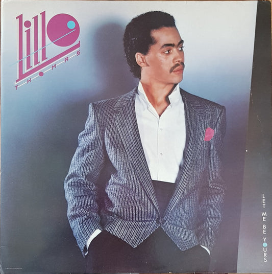 Lillo Thomas - Let Me Be Yours (LP, Album)