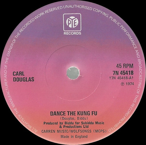 Carl Douglas - Dance The Kung Fu (7", Sol)