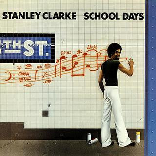 Stanley Clarke - School Days (CD, Album, RE)