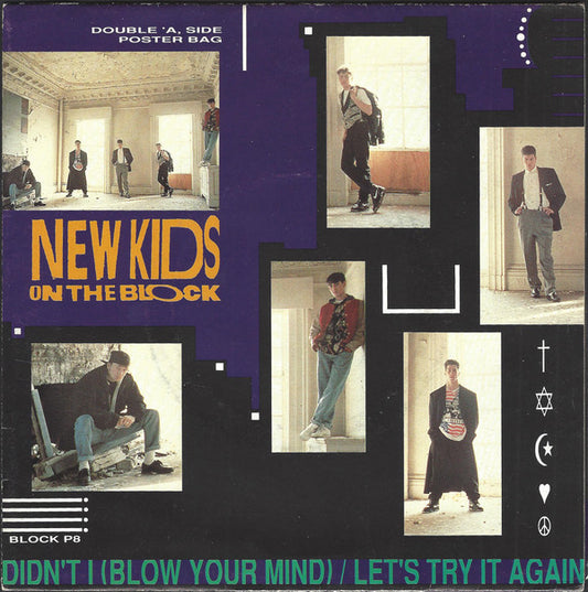 New Kids On The Block - Didn't I (Blow Your Mind) / Let's Try It Again (7", Single, Pos)