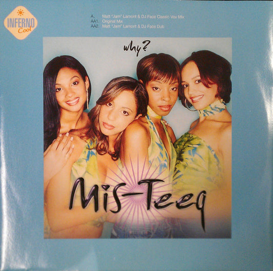 Mis-Teeq - Why? (12")