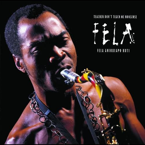 Fela Anikulapo Kuti* - Teacher Don't Teach Me Nonsense (LP, RE)
