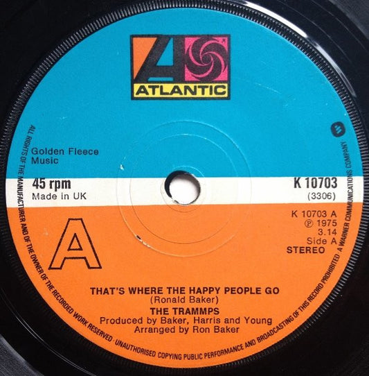 The Trammps - That's Where The Happy People Go (7")